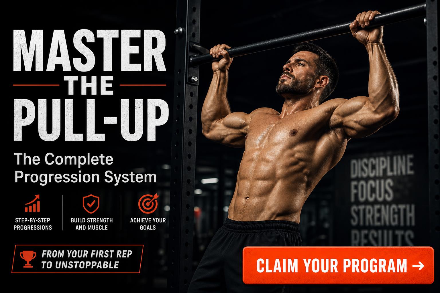 Master the Pull-Up — The Complete Progression System. Claim your program.